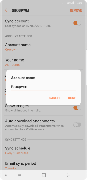 Key in the required name for the email account and press DONE.